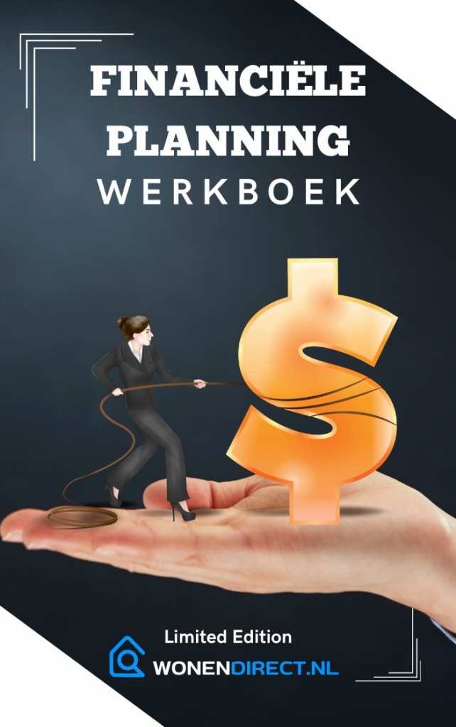 Welkom bij het Financiële Planning Werkboek van WonenDirect.nl